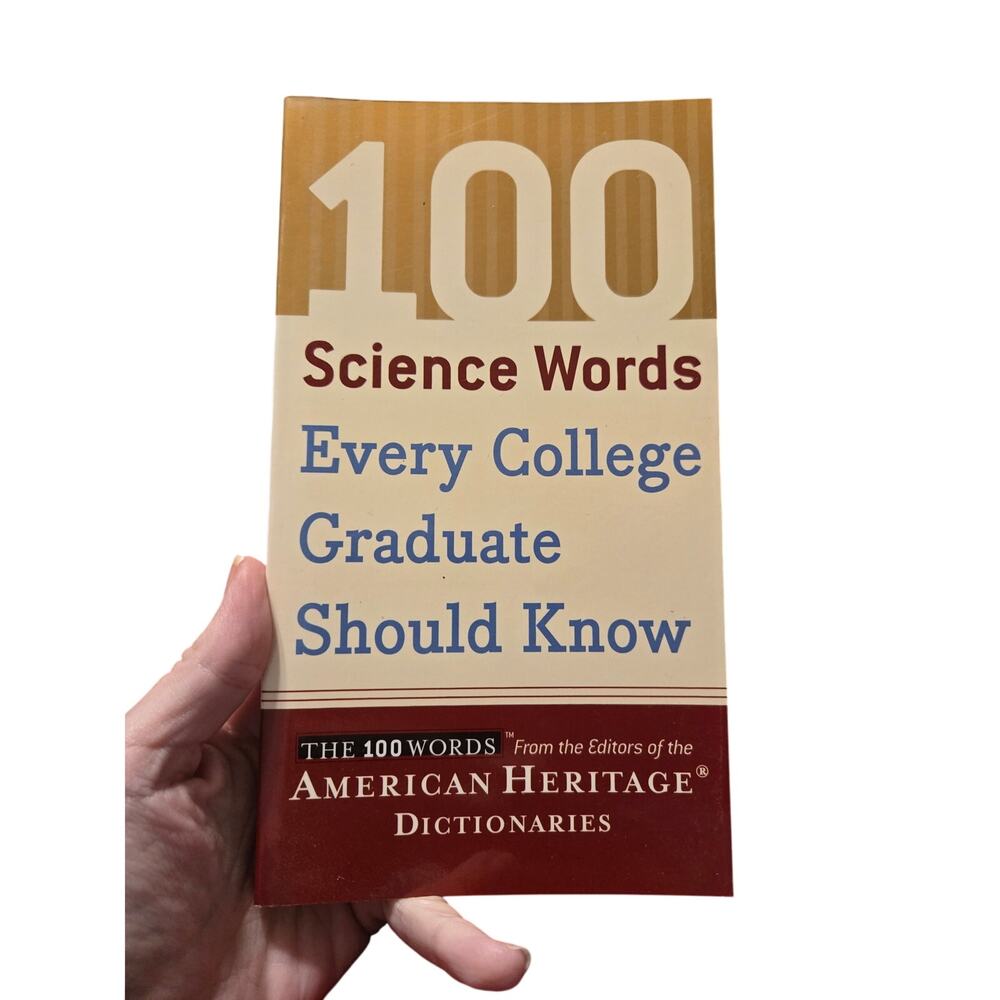 100 science words every college graduate should know by houghton Mifflin